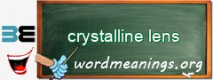 WordMeaning blackboard for crystalline lens